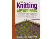 The Knitting Answer Book Answer Book Storey