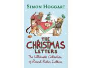 The Christmas Letters The Ultimate Collection of Round Robins