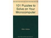101 Puzzles to Solve on Your Microcomputer