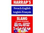 French Slang Dictionary English French Francais Anglais Harrap