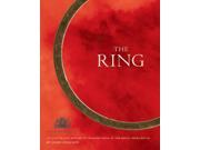 The Ring An Illustrated History of Wagner s Ring at the Royal Opera House