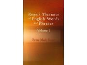 Roget s Thesaurus of English Words and Phrases Volume 1