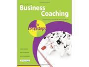 Business Coaching In Easy Steps
