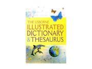 Illustrated Dictionary and Thesaurus Usborne Illustrated Dictionaries