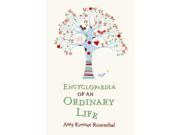 Encyclopaedia of an Ordinary Life