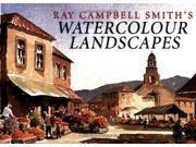 Ray Campbell Smith s Watercolour Landscapes