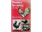 Poultry Keeping for Beginners