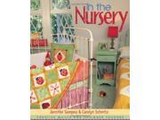 In the Nursery Creative Quilts and Designer Touches