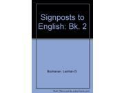 Signposts to English Bk. 2