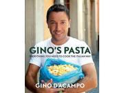 Gino s Pasta Everything You Need to Cook the Italian Way