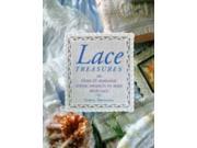 Lace Treasures 40 Heirloom Sewing Projects to Make with Lace