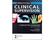 Practising Clinical Supervision A Reflective Approach