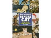 Guide to Owning a Bengal Cat