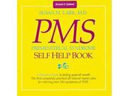 Premenstrual Syndrome Self help Book A Woman s Guide to Feeling Good All Month