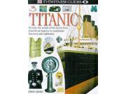 Titanic Eyewitness Guides