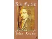 Tom Paine A Political Life