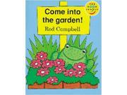 Come into the Garden Read On LONGMAN BOOK PROJECT