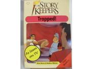 Trapped Storykeepers Older Readers