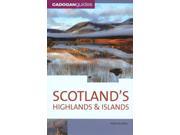 Scotland Highlands and Islands Cadogan Guide Scotland Highlands Islands