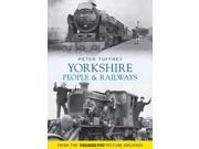 Yorkshire People and Railways Yorkshire Post Picture Archive