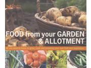 Food from Your Garden and Allotment