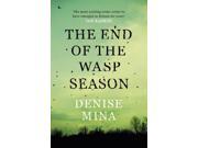 The End of the Wasp Season Alex Morrow 2