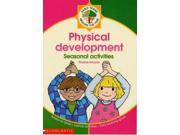 Physical Development Around the Year