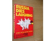 Russia Dies Laughing Jokes from Soviet Russia