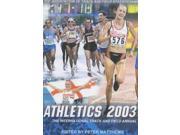Athletics 2003 The International Track and Field Year Book