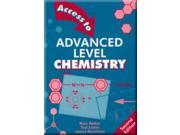 Access to Advanced Level Chemistry Second Edition