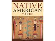 Native American Myths and Legends