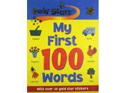 My First 100 Words Gold Stars First 100 Words