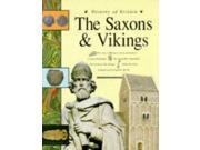 History of Britain The Saxons and Vikings