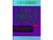 Chambers Dictionary Large Print Edition