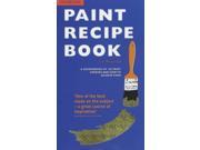 Paint Recipe Book Country Living