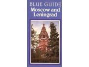 Moscow and Leningrad Blue Guides
