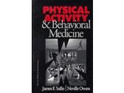 Physical Activity and Behavioral Medicine Behavioral Medicine and Health Psychology