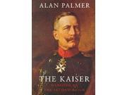 The Kaiser Warlord of the Second Reich Phoenix Giants