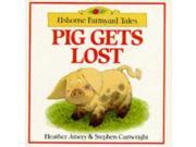Pig Gets Lost Farmyard Tales