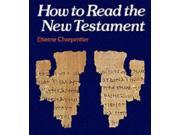 How to Read the New Testament