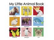 My Little Animal Book Little Soft to Touch Board Bks