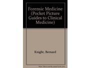 Forensic Medicine Pocket Picture Guides to Clinical Medicine