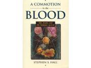 A Commotion In The Blood Sloan technology series