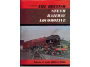 The British Steam Railway Locomotive 1925 65