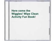 Here come the Wiggles! Wipe Clean Activity Fun Book!