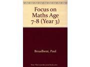 Focus on Maths Age 7 8 Year 3