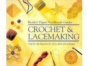 Reader s Digest Basic Guide Crochet and Lacemaking Reader s Digest needlecraft guide