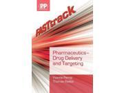 FASTtrack Pharmaceutics Drug Delivery and Targeting