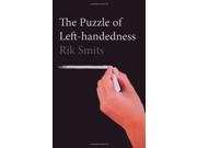 The Puzzle of Left handedness