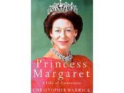 Princess Margaret A Life of Contrasts